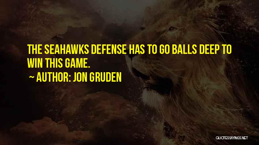 Football Defense Quotes By Jon Gruden