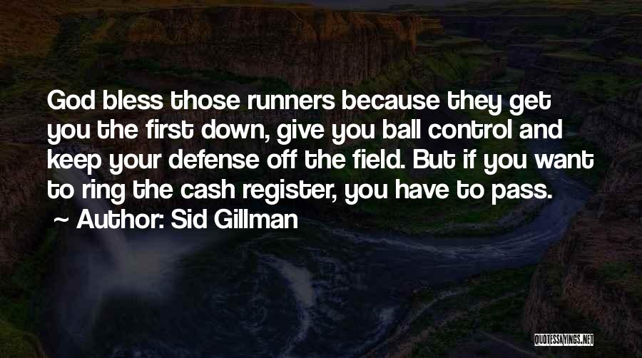 Football Defense Quotes By Sid Gillman