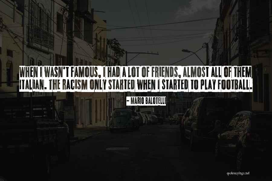 Football Famous Quotes By Mario Balotelli Football Famous Quotes By Mario Balotelli