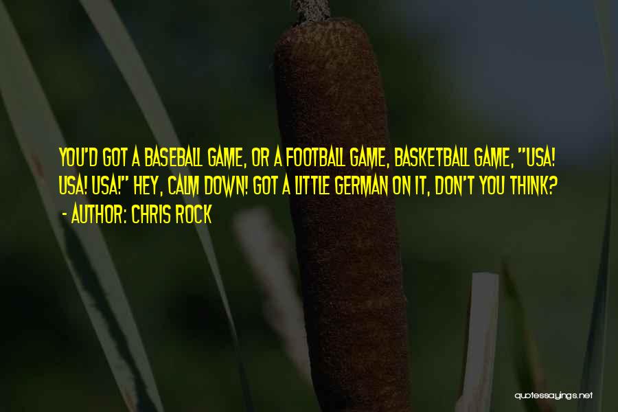 Football Funny Quotes By Chris Rock