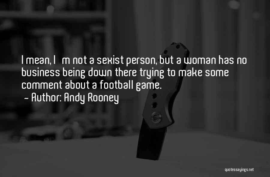 Football Games Quotes By Andy Rooney