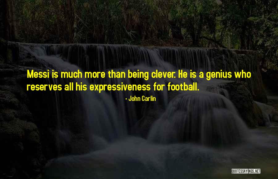 Football Genius Quotes By John Carlin Football Genius Quotes By John Carlin
