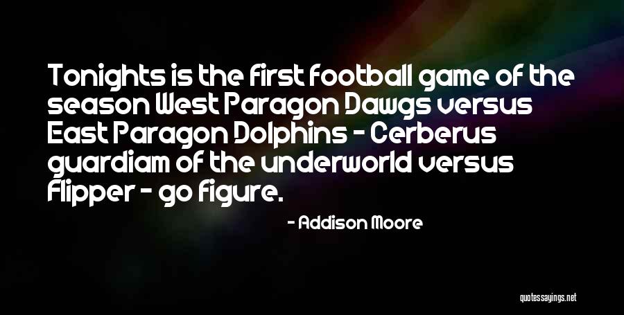 Football Humor Quotes By Addison Moore Football Humor Quotes By Addison Moore