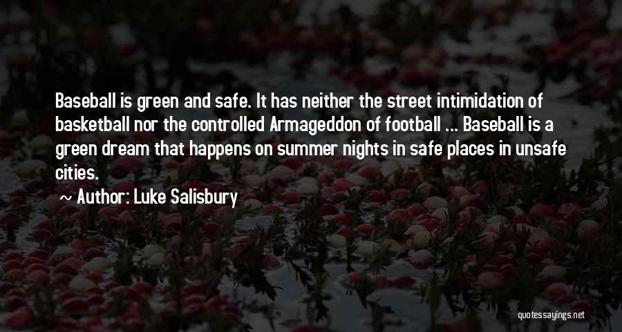 Football Intimidation Quotes By Luke Salisbury