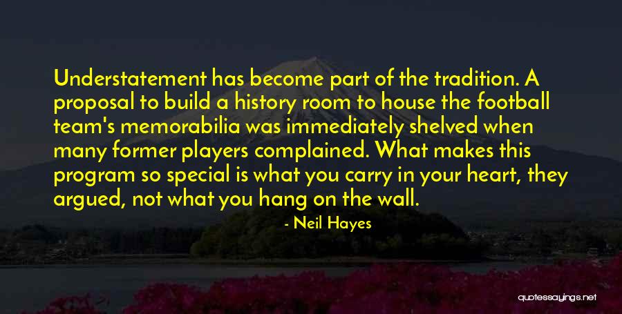 Football Memorabilia Quotes By Neil Hayes