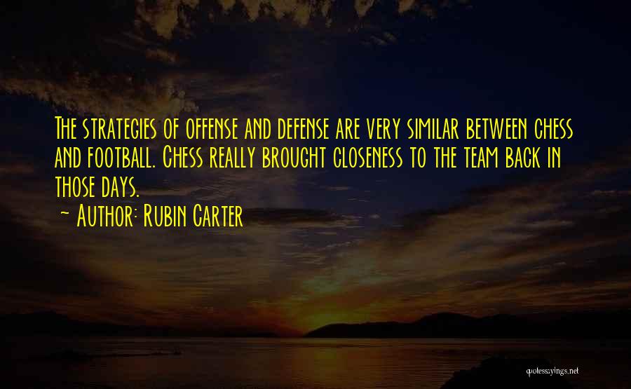 Football Offense Quotes By Rubin Carter