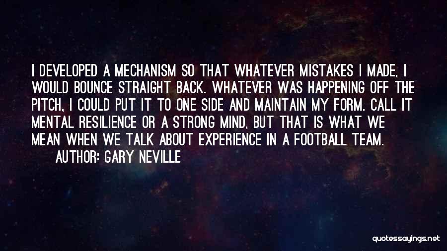 Football Pitch Quotes By Gary Neville