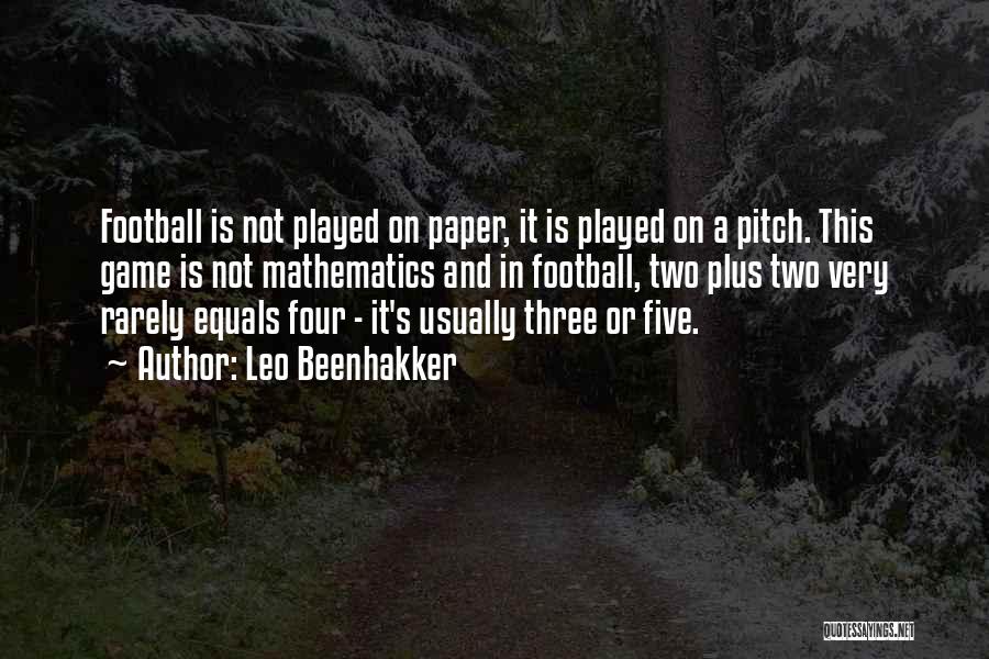 Football Pitch Quotes By Leo Beenhakker