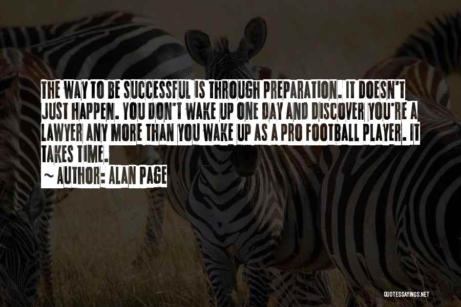 Football Player Quotes By Alan Page