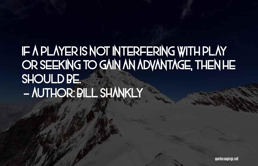 Football Player Quotes By Bill Shankly