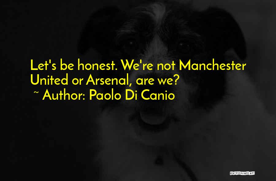 Football Player Quotes By Paolo Di Canio