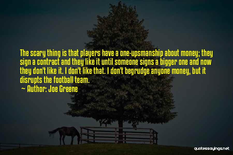 Football Players Quotes By Joe Greene