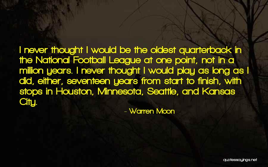 Football Quarterback Quotes By Warren Moon Football Quarterback Quotes By Warren Moon