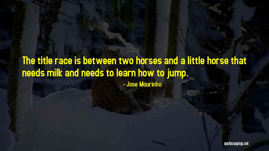 Football Quotes By Jose Mourinho Football Quotes By Jose Mourinho
