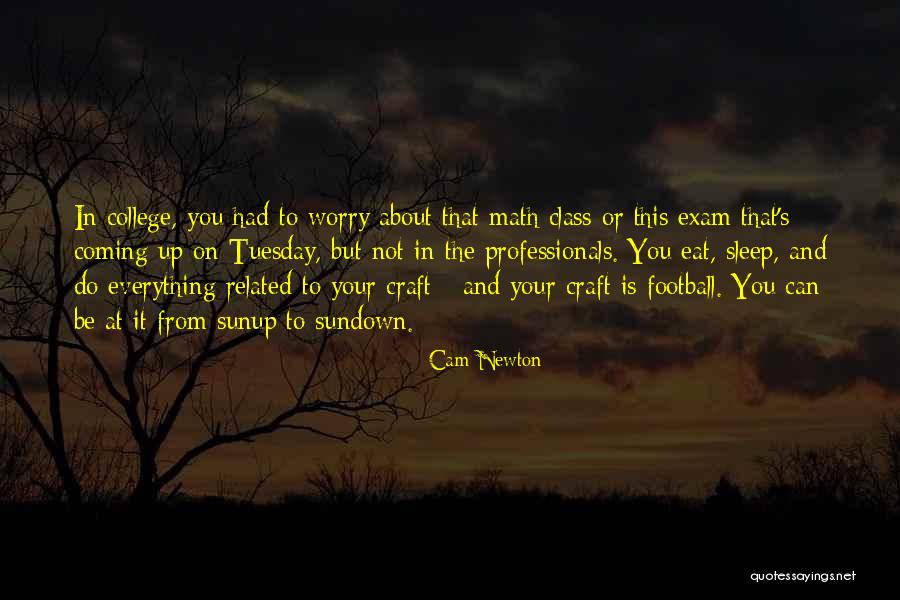 Football Related Quotes By Cam Newton Football Related Quotes By Cam Newton