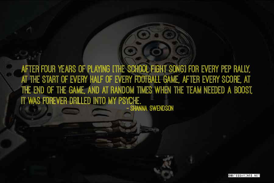 Football Score Quotes By Shanna Swendson