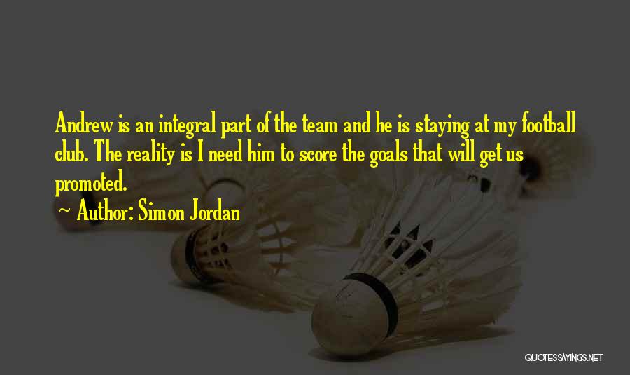 Football Score Quotes By Simon Jordan Football Score Quotes By Simon Jordan