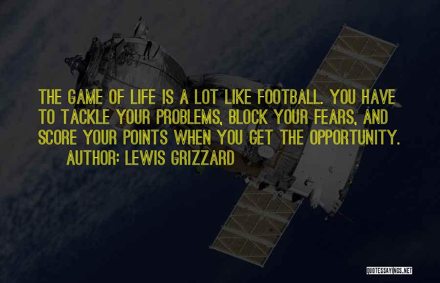 Football Tackle Quotes By Lewis Grizzard