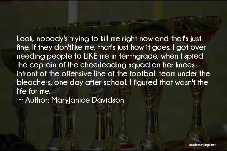 Football Team Captain Quotes By MaryJanice Davidson