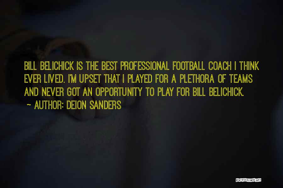 Football Teams Quotes By Deion Sanders