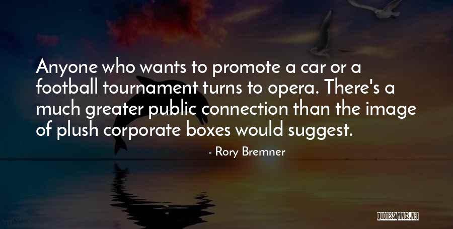 Football Tournament Quotes By Rory Bremner