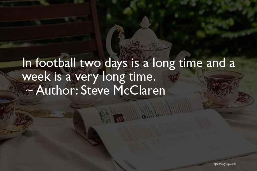 Football Two A Days Quotes By Steve McClaren