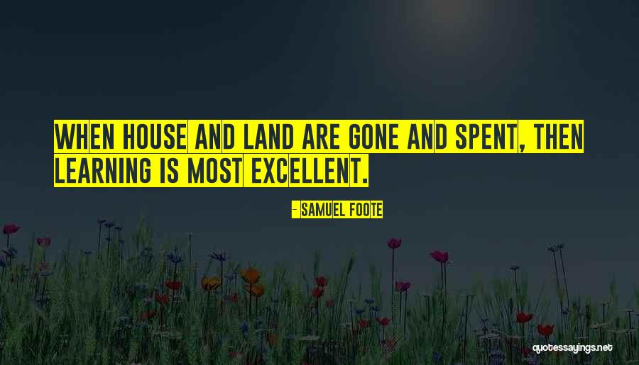 Foote Quotes By Samuel Foote Foote Quotes By Samuel Foote