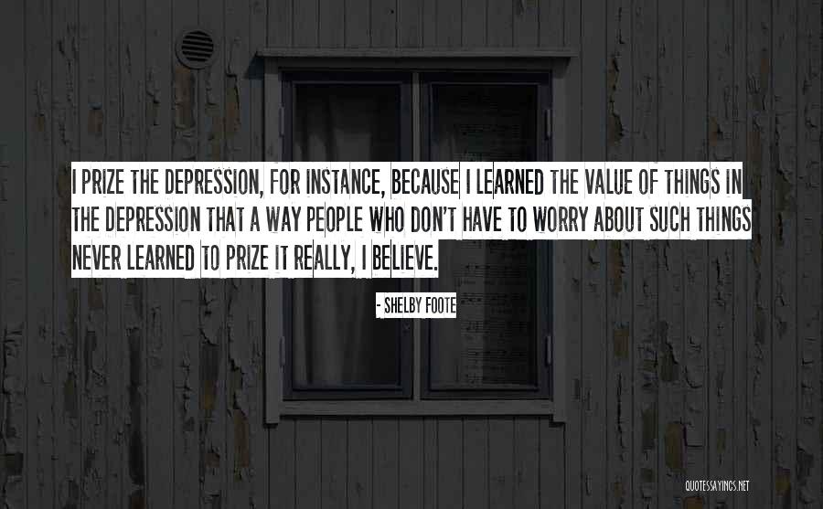 Foote Quotes By Shelby Foote Foote Quotes By Shelby Foote