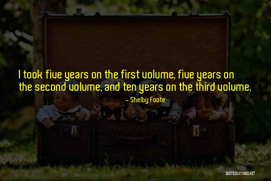 Foote Quotes By Shelby Foote Foote Quotes By Shelby Foote