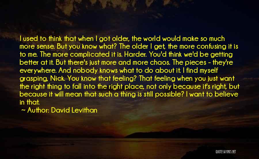 Footedness Quotes By David Levithan