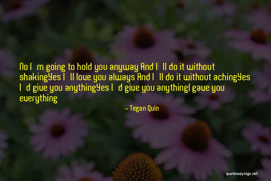 Foothills Marine Quotes By Tegan Quin Foothills Marine Quotes By Tegan Quin