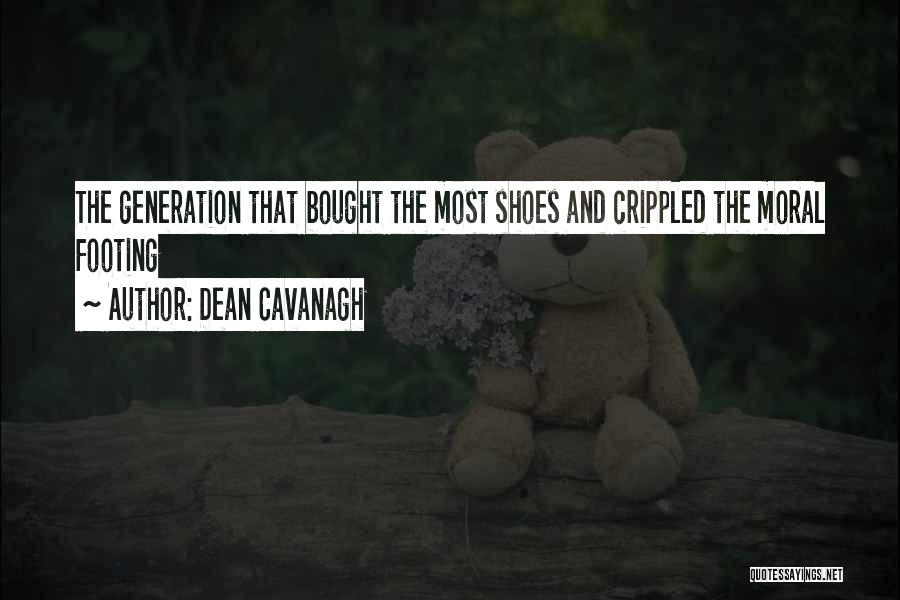 Footing Quotes By Dean Cavanagh