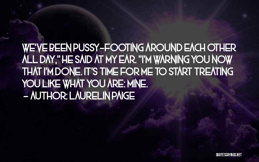 Footing Quotes By Laurelin Paige