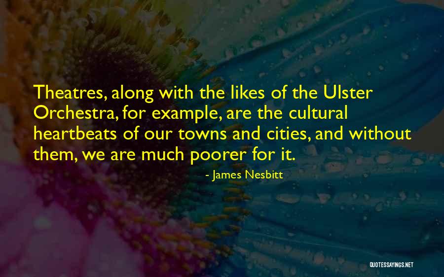 Footling Prize Quotes By James Nesbitt Footling Prize Quotes By James Nesbitt