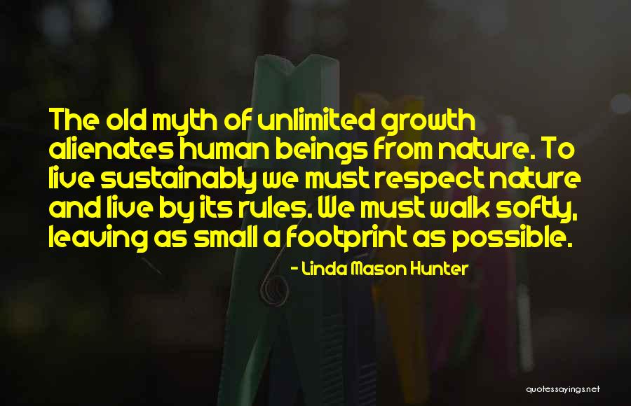 Footprint Small Quotes By Linda Mason Hunter Footprint Small Quotes By Linda Mason Hunter
