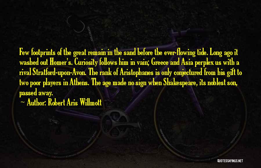 Footprints In Sand Quotes By Robert Aris Willmott