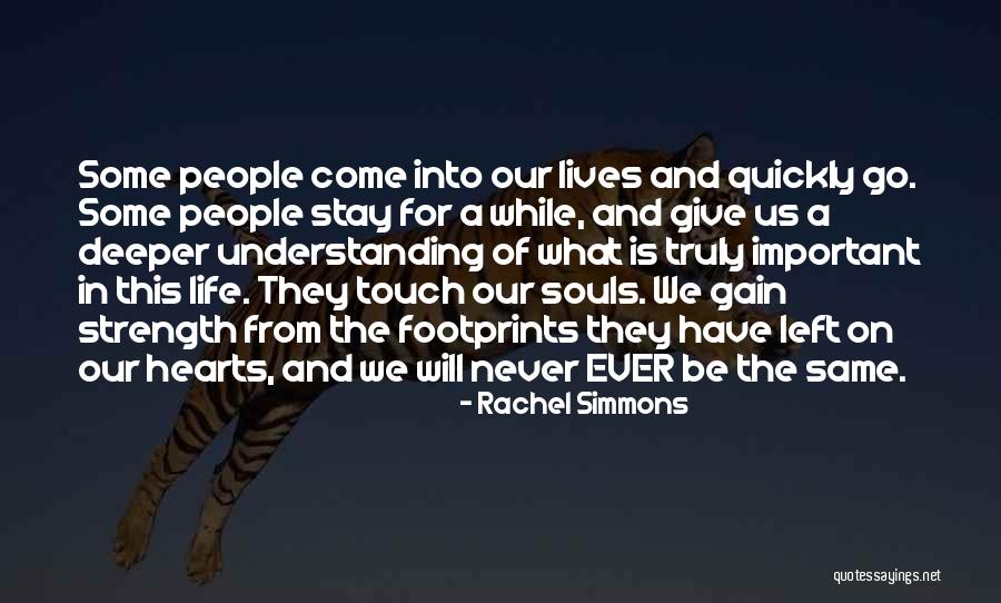 Footprints On Our Hearts Quotes By Rachel Simmons Footprints On Our Hearts Quotes By Rachel Simmons