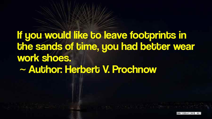 Footprints On Sand Quotes By Herbert V. Prochnow