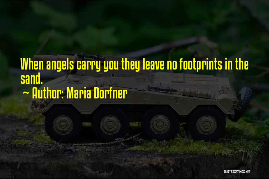 Footprints On Sand Quotes By Maria Dorfner