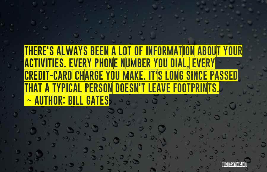 Footprints Quotes By Bill Gates