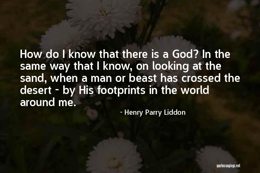 Footprints Quotes By Henry Parry Liddon