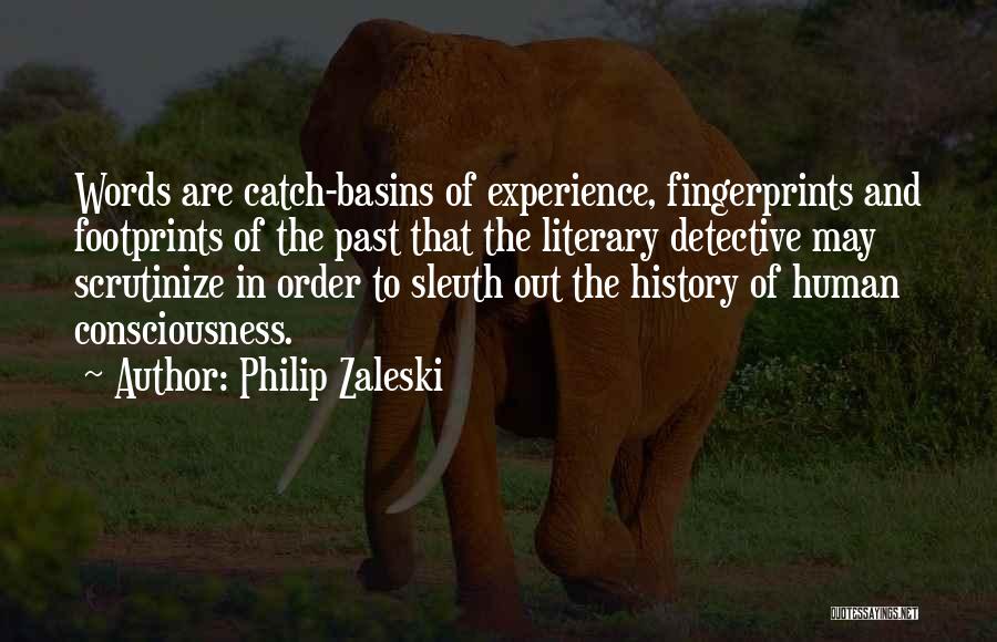 Footprints Quotes By Philip Zaleski