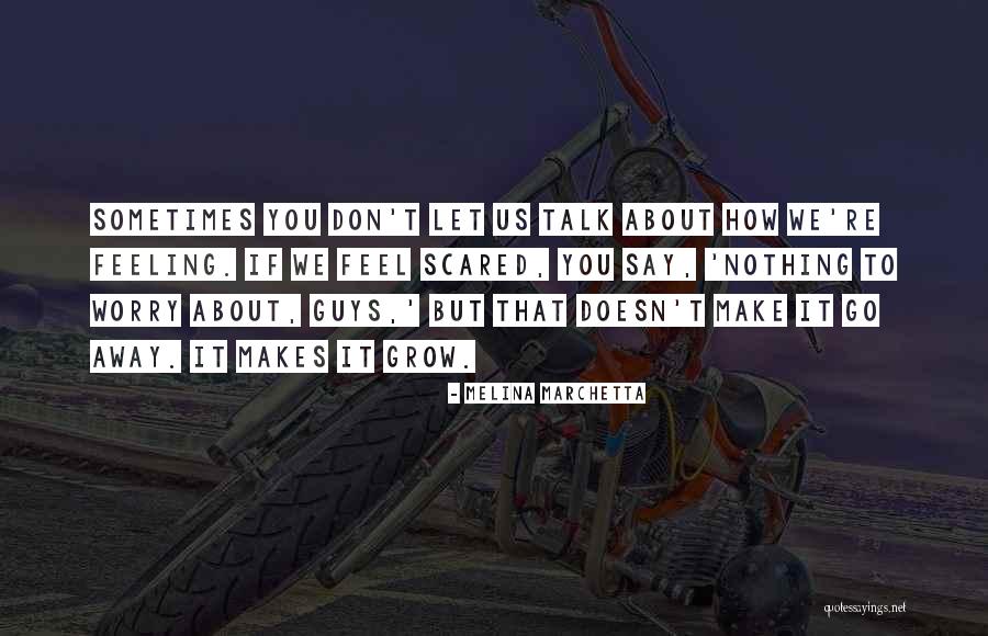 Footsoldiers New York Quotes By Melina Marchetta Footsoldiers New York Quotes By Melina Marchetta