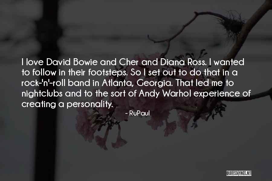Footsteps And Love Quotes By RuPaul Footsteps And Love Quotes By RuPaul