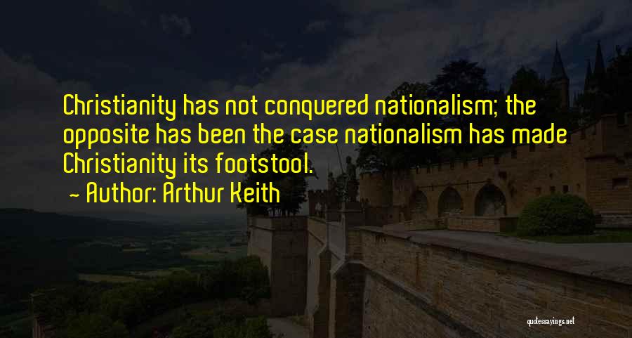 Footstool Quotes By Arthur Keith