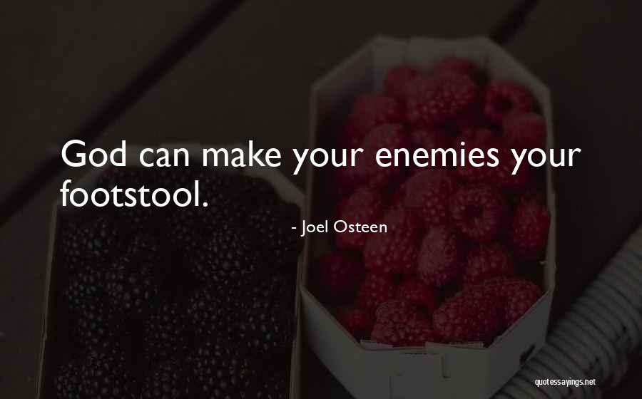 Footstool Quotes By Joel Osteen