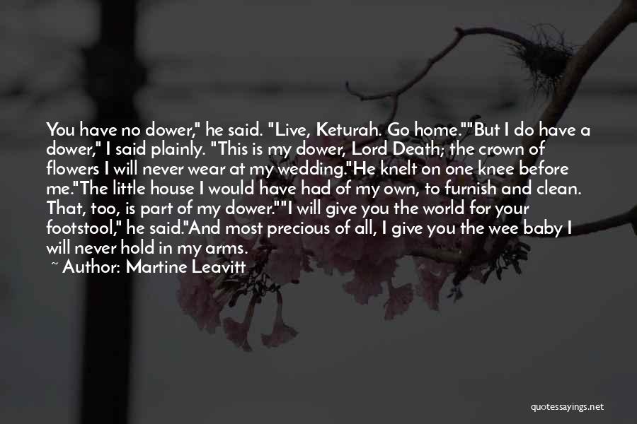 Footstool Quotes By Martine Leavitt