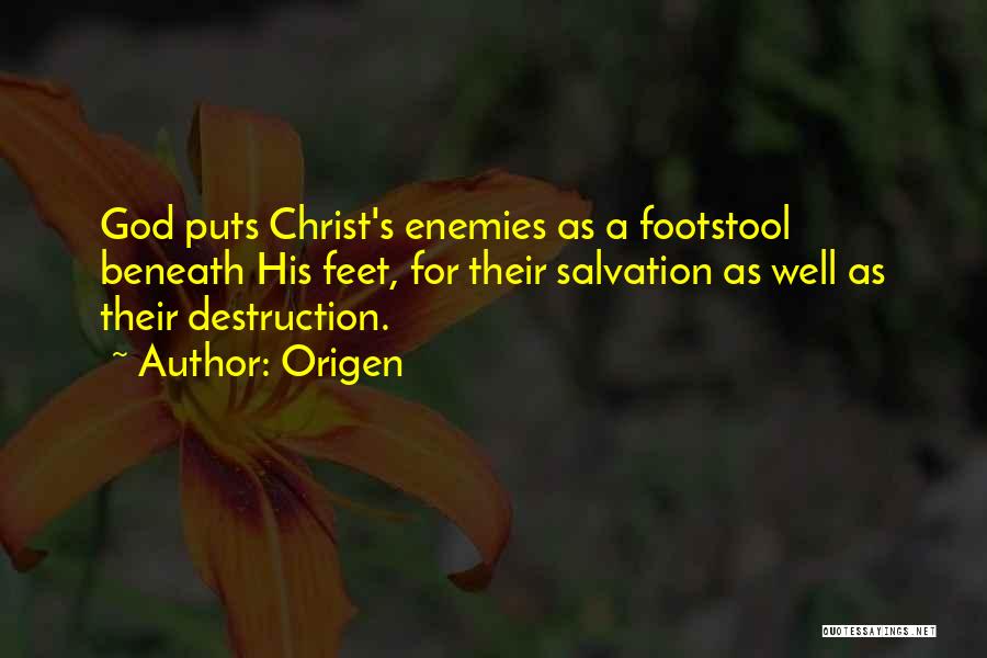 Footstool Quotes By Origen