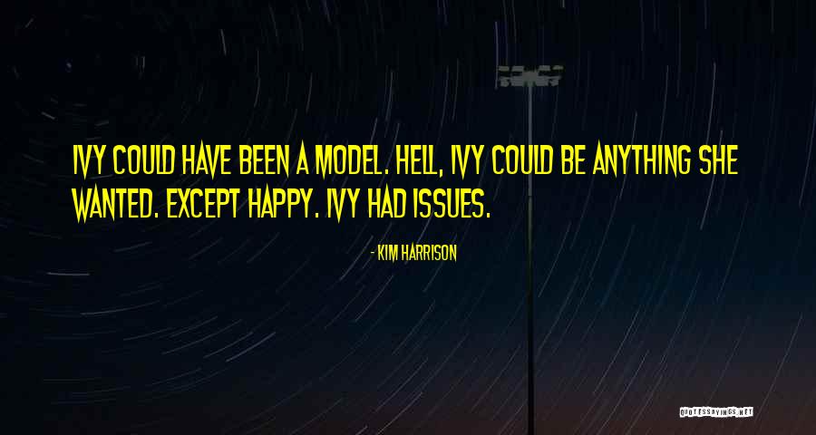 Footsy App Quotes By Kim Harrison Footsy App Quotes By Kim Harrison