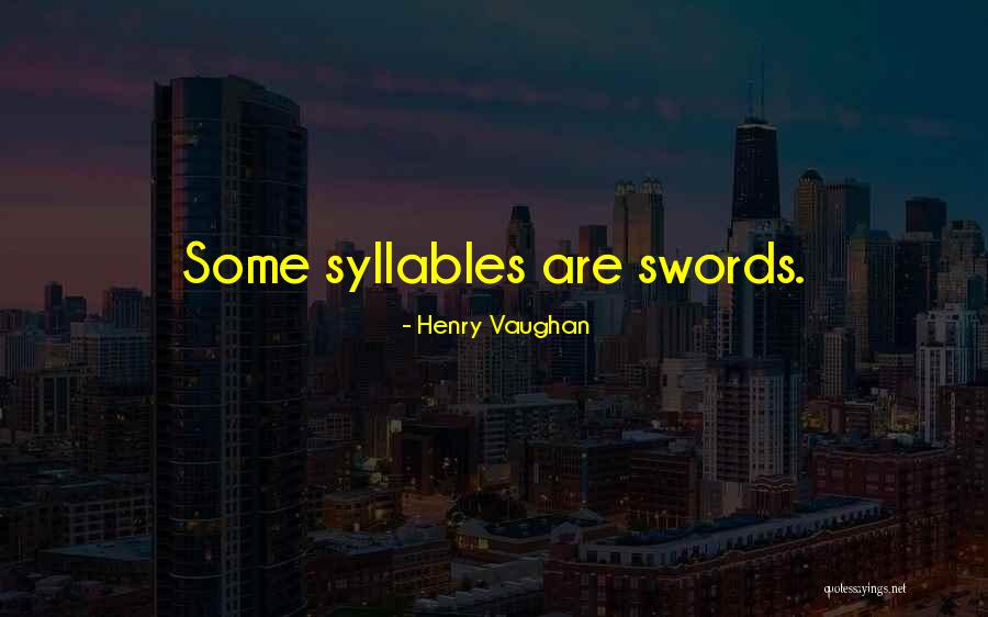 Footwear Love Quotes By Henry Vaughan